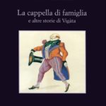 Andrea Camilleri - La cappella di famiglia