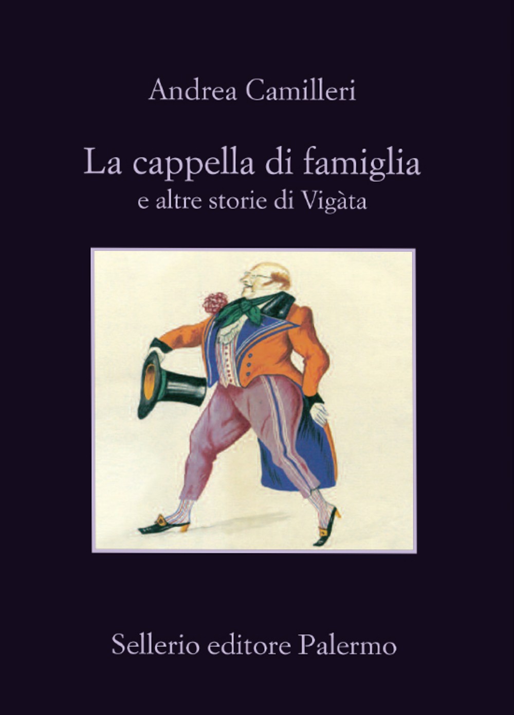 Andrea Camilleri - La cappella di famiglia