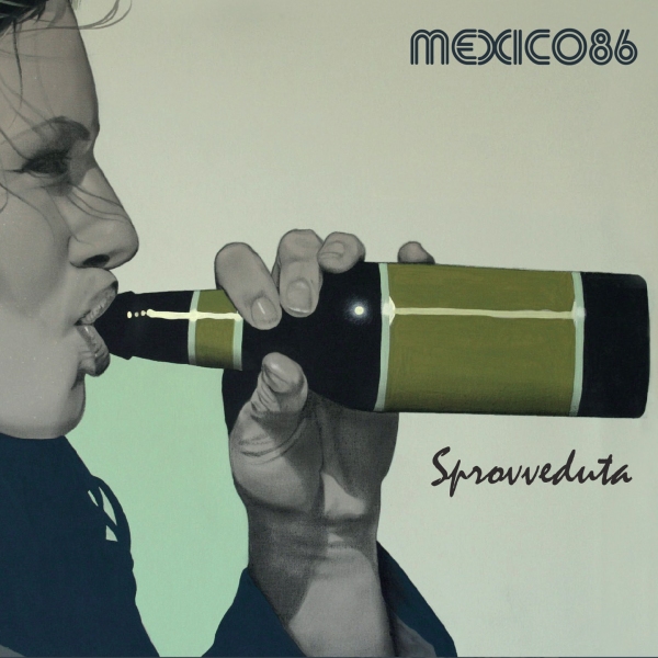 Cover Sprovveduta - Mexico 86