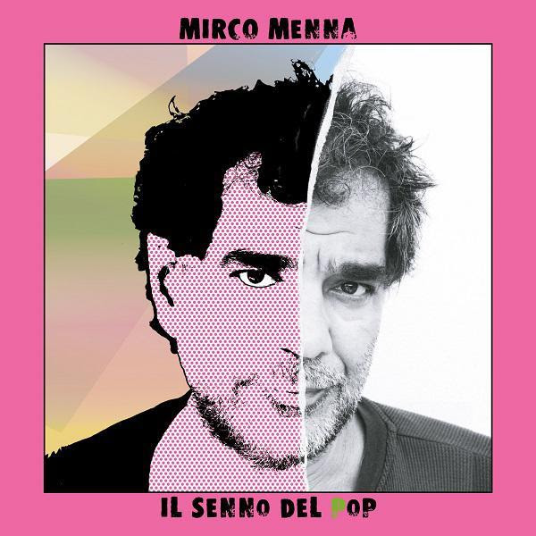Il senno del pop - Mirco Menna